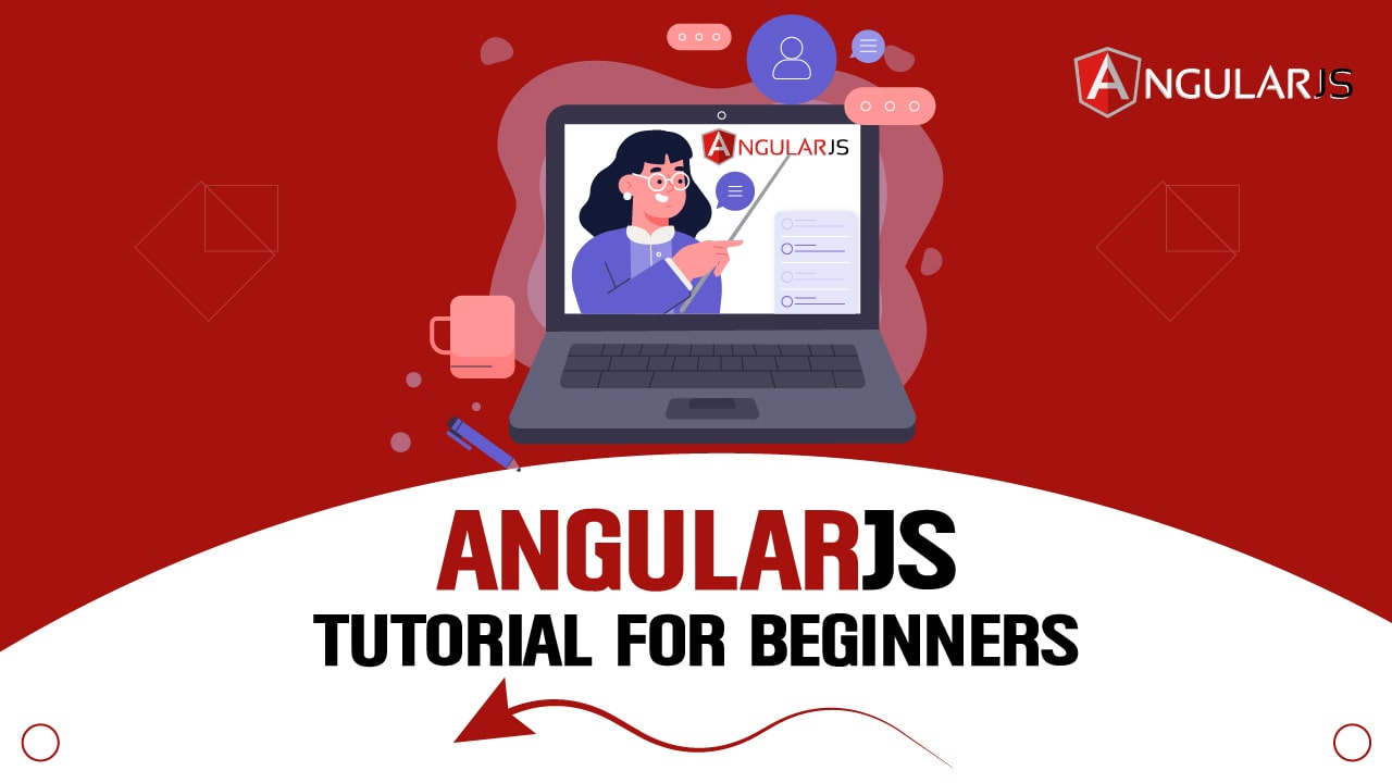 Read more about the article AngularJS Tutorial For Beginners: Getting Started – Tutorials Learn AngularJS Step by Step