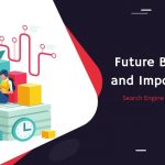 Future Benefits and Importance of SEO in 2023