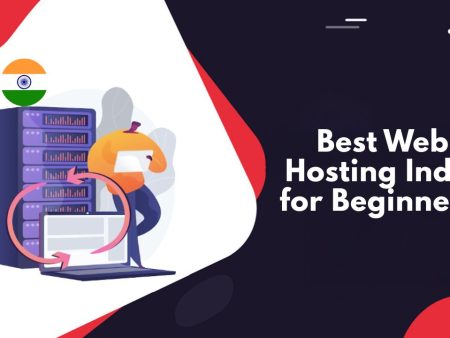 8 Best Web Hosting India for Beginners 2026 (Cheap & Easy)