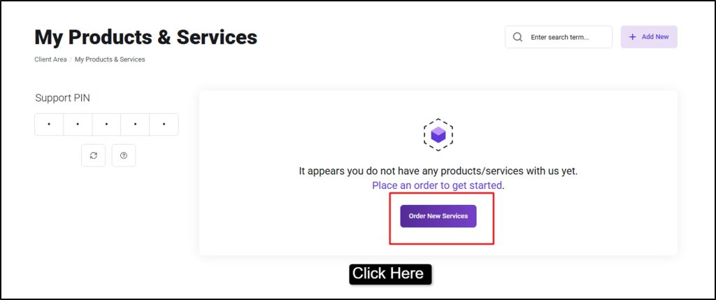 - Now, Click the Order New Services button